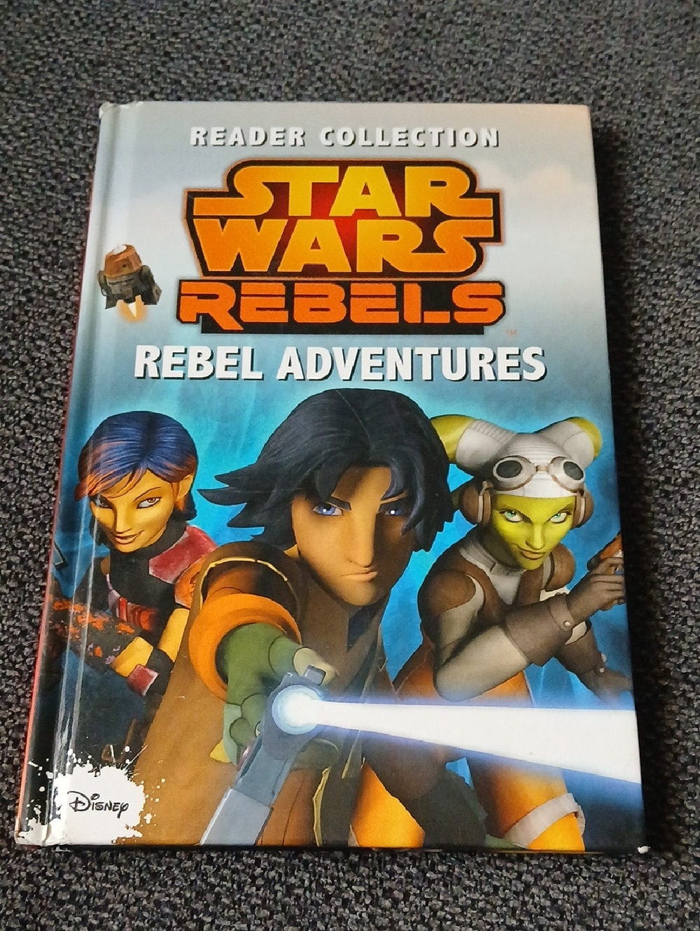 Star Wars Rebels Rebel Adventures - Blue Cover Kids Book